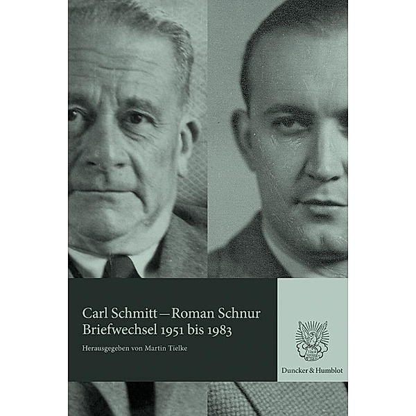 Briefwechsel 1951 bis 1983, Carl Schmitt, Roman Schnur
