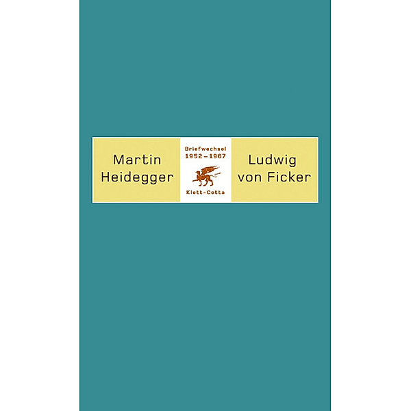Briefwechsel 1952-1967, Martin Heidegger, Ludwig von Ficker