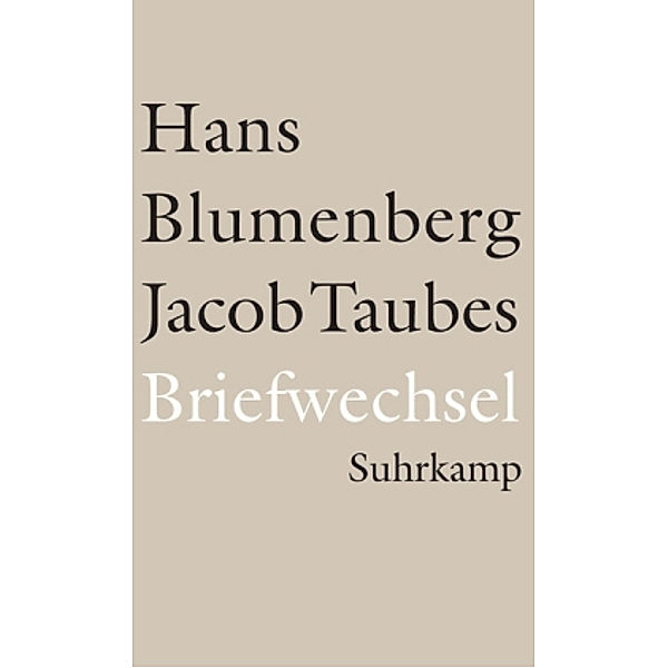 Briefwechsel 1961-1981, Hans Blumenberg, Jacob Taubes