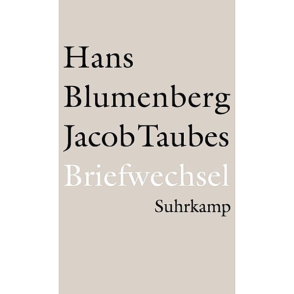 Briefwechsel 1961-1981, Hans Blumenberg, Jacob Taubes
