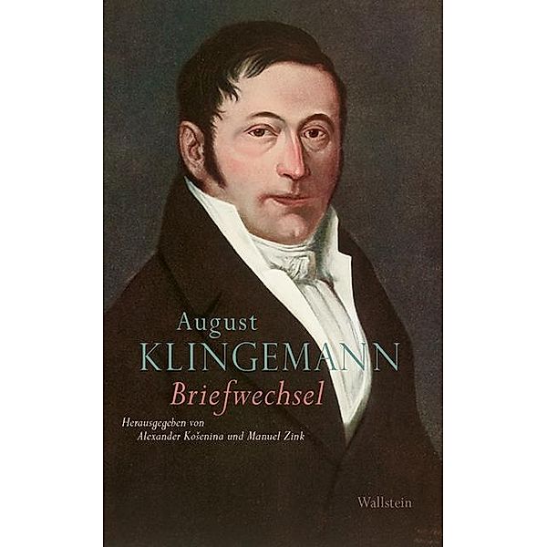 Briefwechsel, August Klingemann