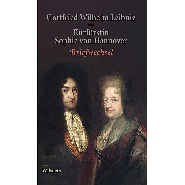 Briefwechsel, Gottfried Wilhelm Leibniz, Sophie von Hannover