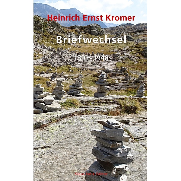 Briefwechsel, Heinrich Ernst Kromer