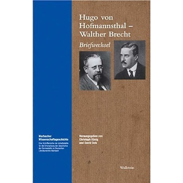 Briefwechsel, Walther Brecht, Hugo von Hofmannsthal