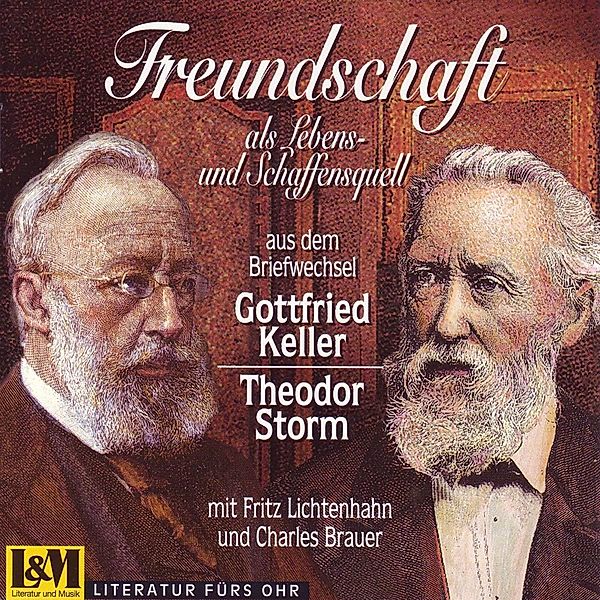Briefwechsel, Theodor Storm, Gottfried Keller