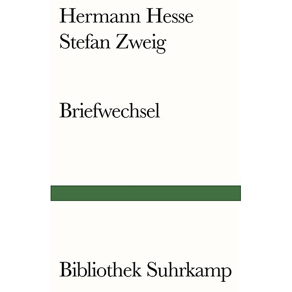 Briefwechsel, Hermann Hesse, Stefan Zweig