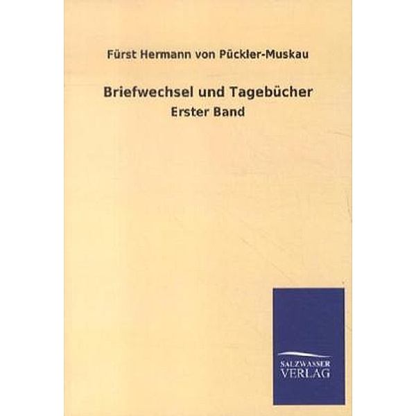 Briefwechsel.Bd.1, Hermann von Pückler-Muskau