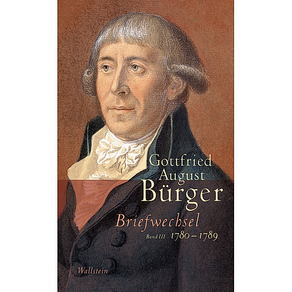 Briefwechsel.Bd.3, Gottfried August Bürger