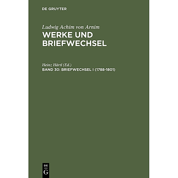 Briefwechsel I (1788-1801).Bd.1