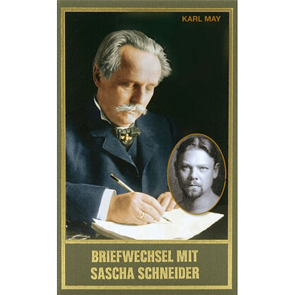 Briefwechsel mit Sascha Schneider, Karl May