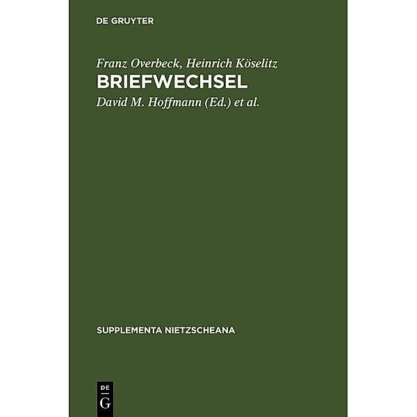 Briefwechsel / Supplementa Nietzscheana Bd.3, Franz Overbeck, Heinrich Köselitz