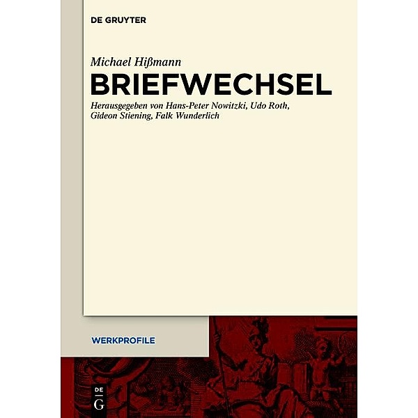 Briefwechsel / Werkprofile Bd.8, Michael Hißmann