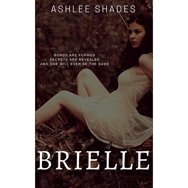 Brielle (Blood Ties, #1) / Blood Ties, Ashlee Shades