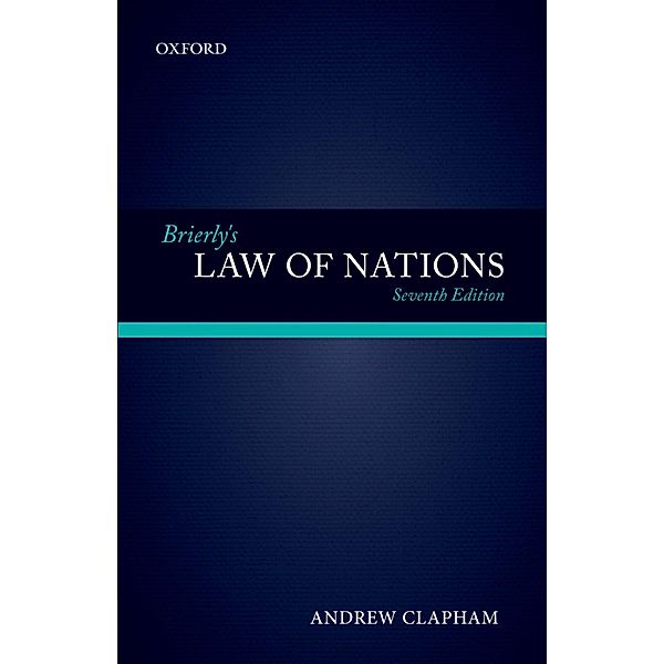 Brierly's Law of Nations, Andrew Clapham