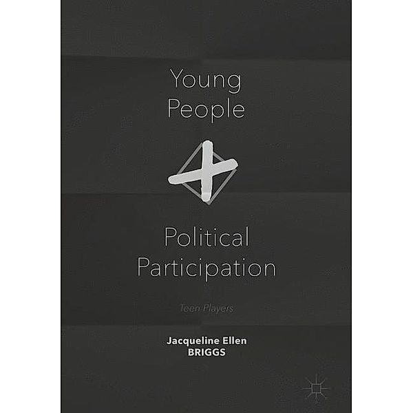 Briggs, J: Young People and Political Participation, Jacqueline Briggs