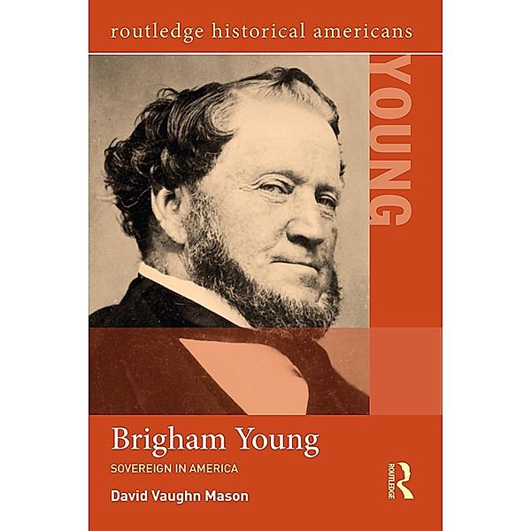 Brigham Young, David Vaughn Mason