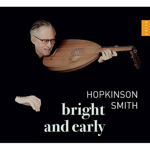 Bright And Early, Hopkinson Smith