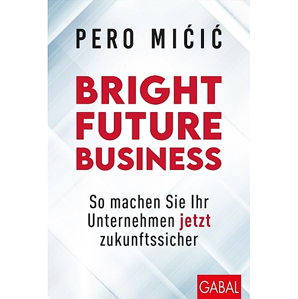 Bright Future Business / Dein Business, Pero Micic