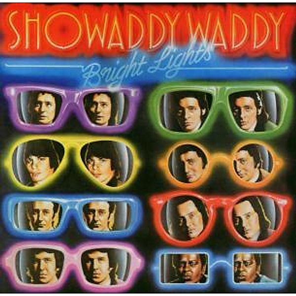 Bright Lights (Expanded Edition), Showaddywaddy