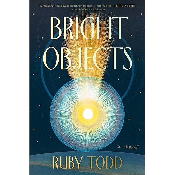 Bright Objects, Ruby Todd