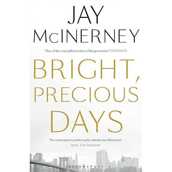 Bright, Precious Days, Jay McInerney