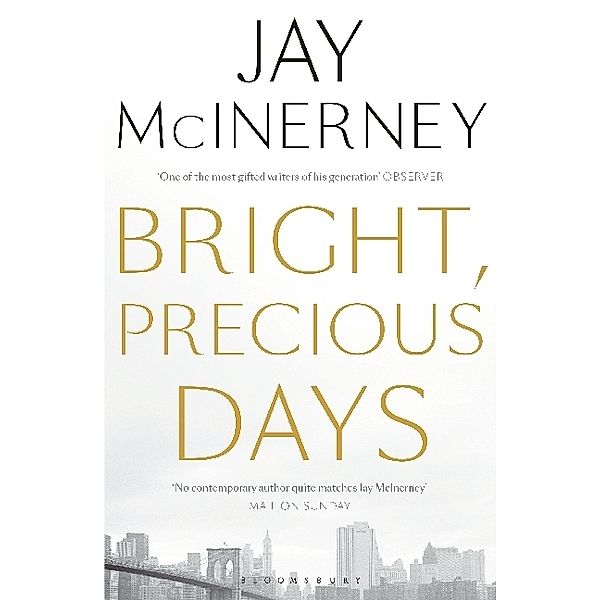 Bright, Precious Days, Jay McInerney