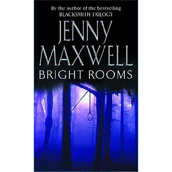 Bright Rooms, Jenny Maxwell