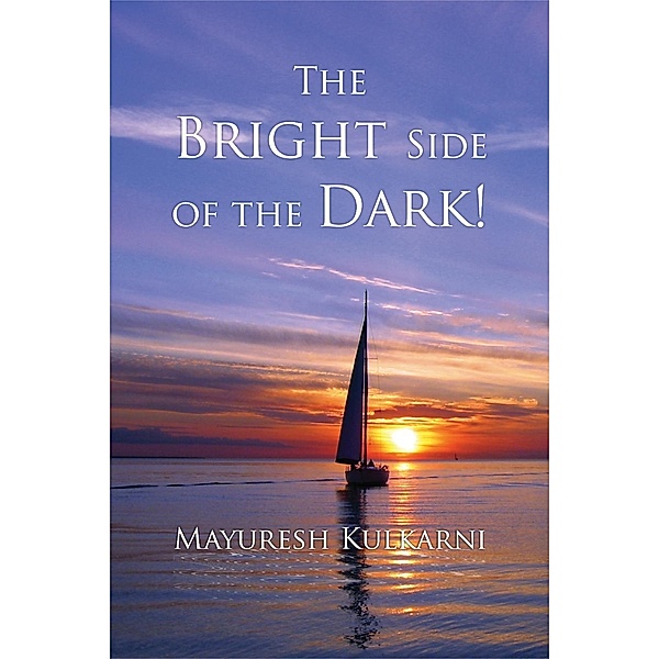 Bright Side of the Dark! / SBPRA, Mayuresh Kulkarni
