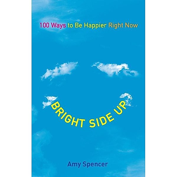 Bright Side Up, Amy Spencer