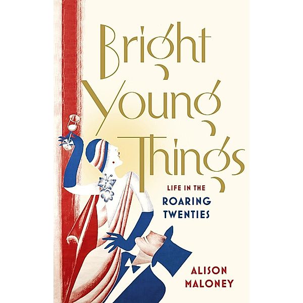 Bright Young Things, Alison Maloney