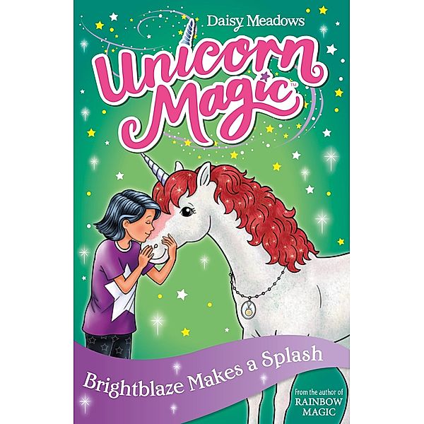 Brightblaze Makes a Splash / Unicorn Magic Bd.2, Daisy Meadows