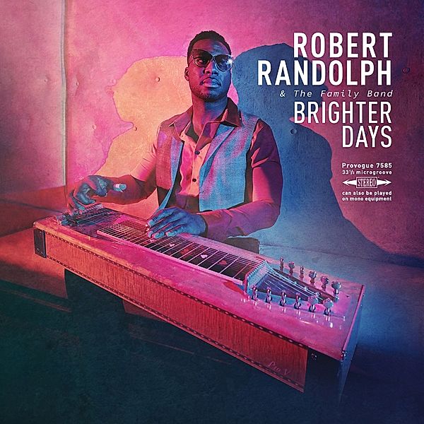 Brighter Days, Robert Randolph, The Family Band