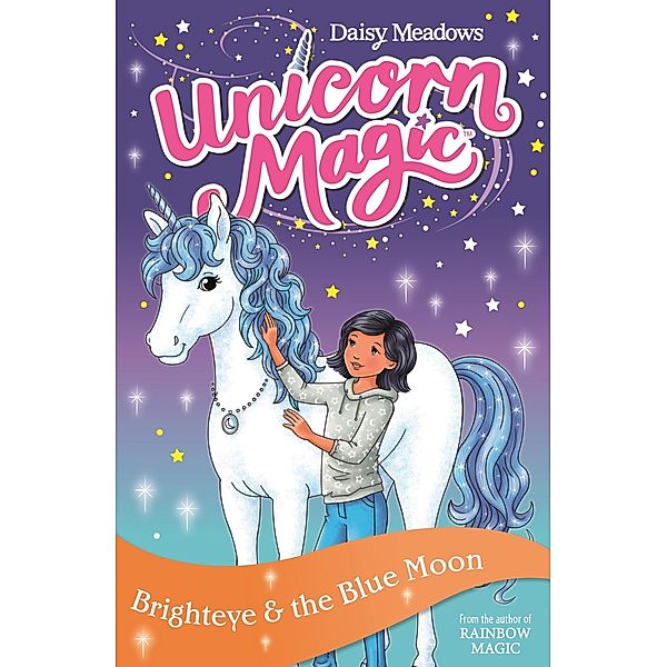 Brighteye and the Blue Moon / Unicorn Magic Bd.4, Daisy Meadows