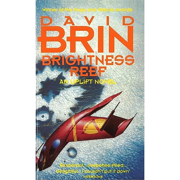 Brightness Reef / Uplift Bd.4, David Brin