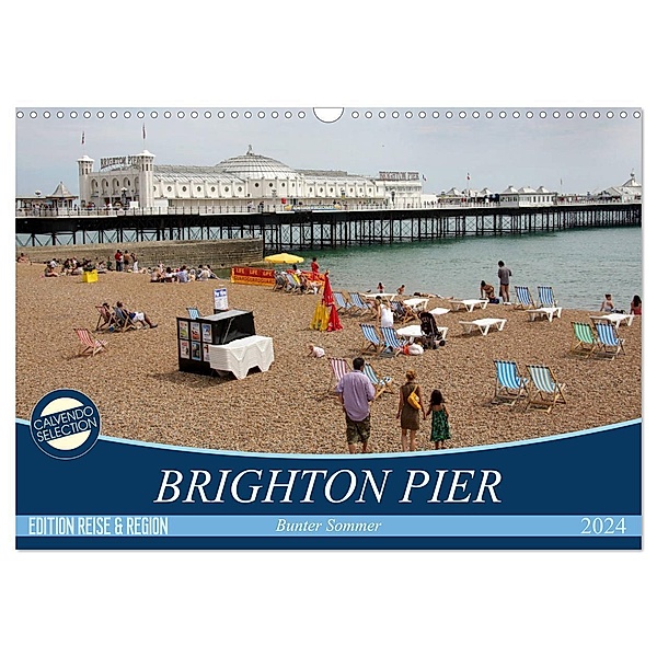 Brighton Pier Bunter Sommer (Wandkalender 2024 DIN A3 quer), CALVENDO Monatskalender, Gisela Kruse