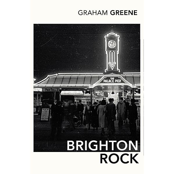 Brighton Rock, Graham Greene