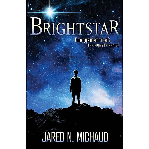 Brightstar, Jared N. Michaud