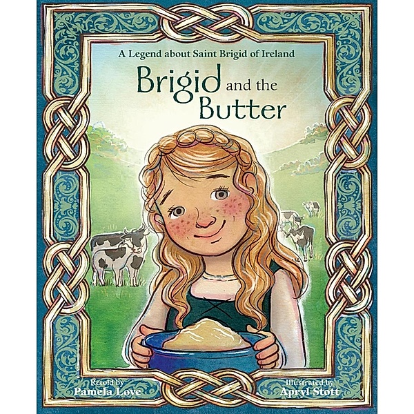 Brigid and the Butter, Pamela Love