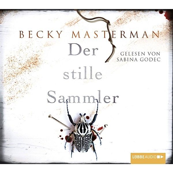 Brigid Quinn Band 1: Der stille Sammler, Becky Masterman