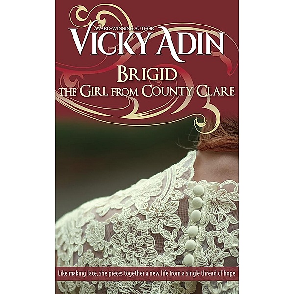 Brigid The Girl from County Clare, Vicky Adin