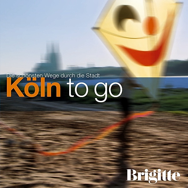 BRIGITTE - Köln to go, Martin Nusch