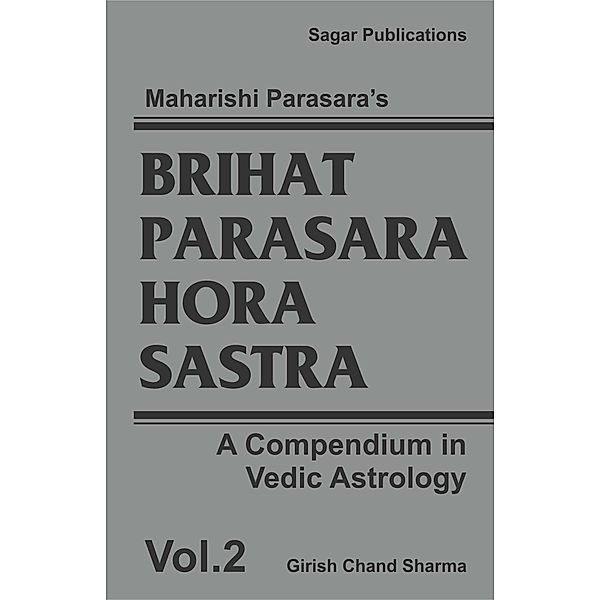 Brihat Parasara Hora Sastra Volume 2, Girish Chand Sharma