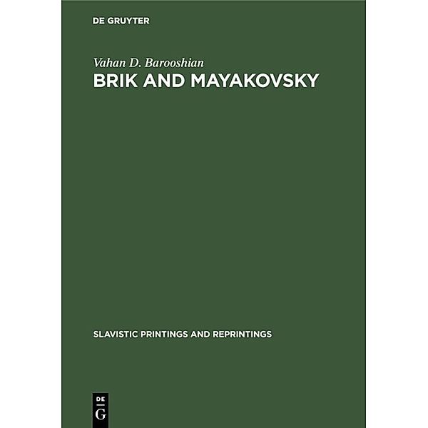Brik and Mayakovsky, Vahan D. Barooshian