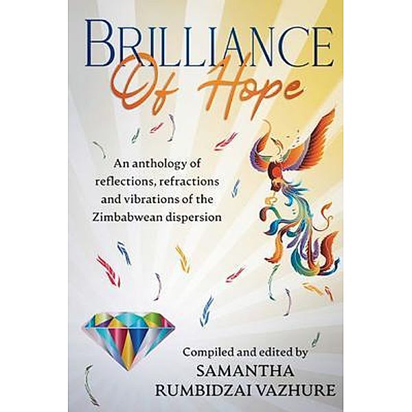 Brilliance of hope, Tbd