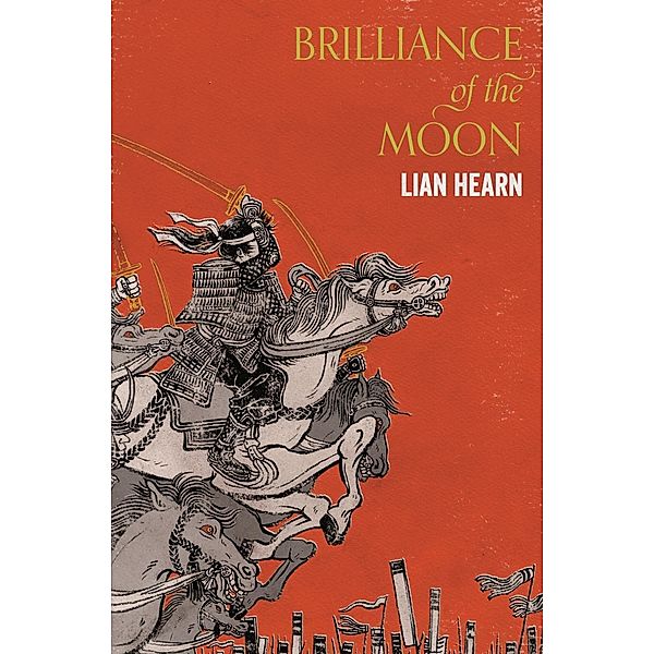 Brilliance of the Moon, Lian Hearn