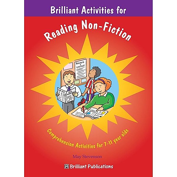 Brilliant Activities for Reading Non-Fiction / Andrews UK, May Stevenson