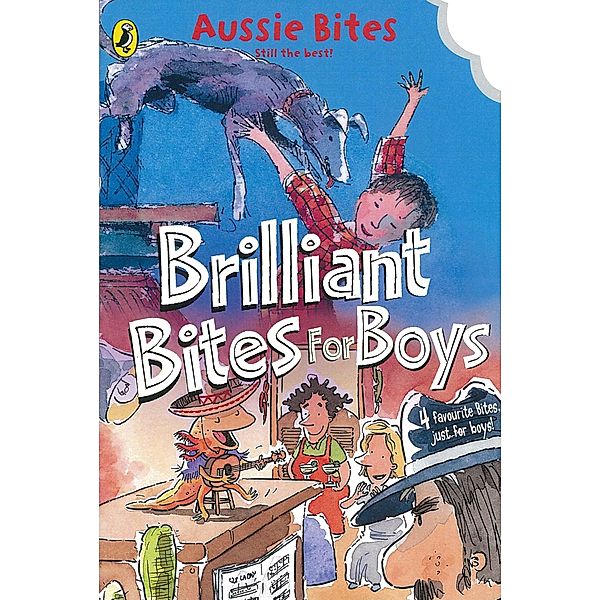 Brilliant Bites for Boys, Danny Katz, Jane Godwin, Jennifer Storer, Patricia Wrightson