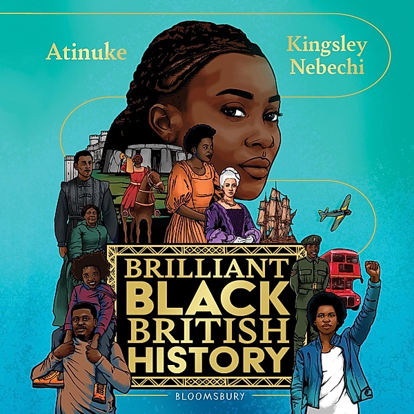 Brilliant Black British History, Atinuke