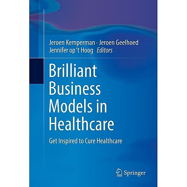 Brilliant Business Models in Healthcare