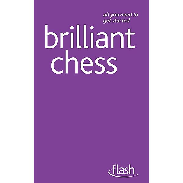 Brilliant Chess: Flash, William Hartston